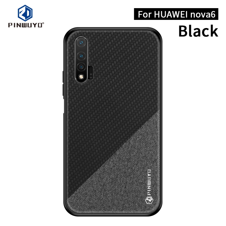 For Huawei Nova 6 PINWUYO Rong Series Shockproof PC + TPU+ Chemical Fiber Cloth Protective Case(Black)
For Huawei Nova 6 PINWUYO Rong Series Shockproof PC + TPU+ Chemical Fiber Cloth Protective Case(Black)