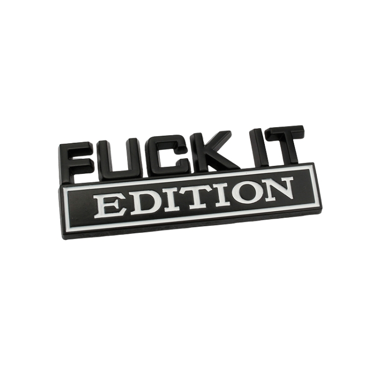 2 PCS Car Metal Leaf Board Label Fuck It Edition Modified Badge Sign(Black White)
2 PCS Car Metal Leaf Board Label Fuck It Edition Modified Badge Sign(Black White)