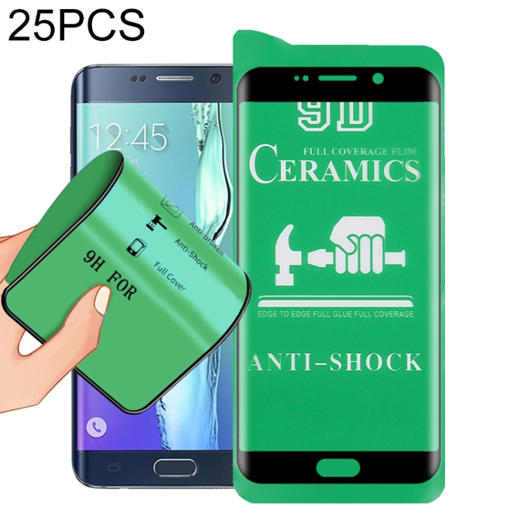 

For Samsung Galaxy S6 edge+ 25 PCS 9D Full Screen Full Glue Ceramic Film