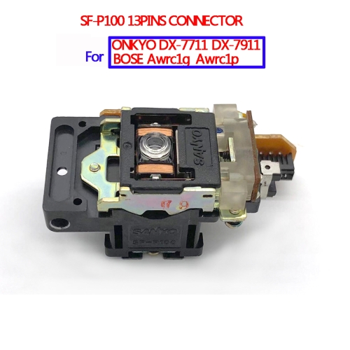 

SF-P100S SF-P100 13PINS Connector CD Laser Lens for ONKYO DX-7711 DX-7911 BOSE Awrc1g Awrc1p CD Player